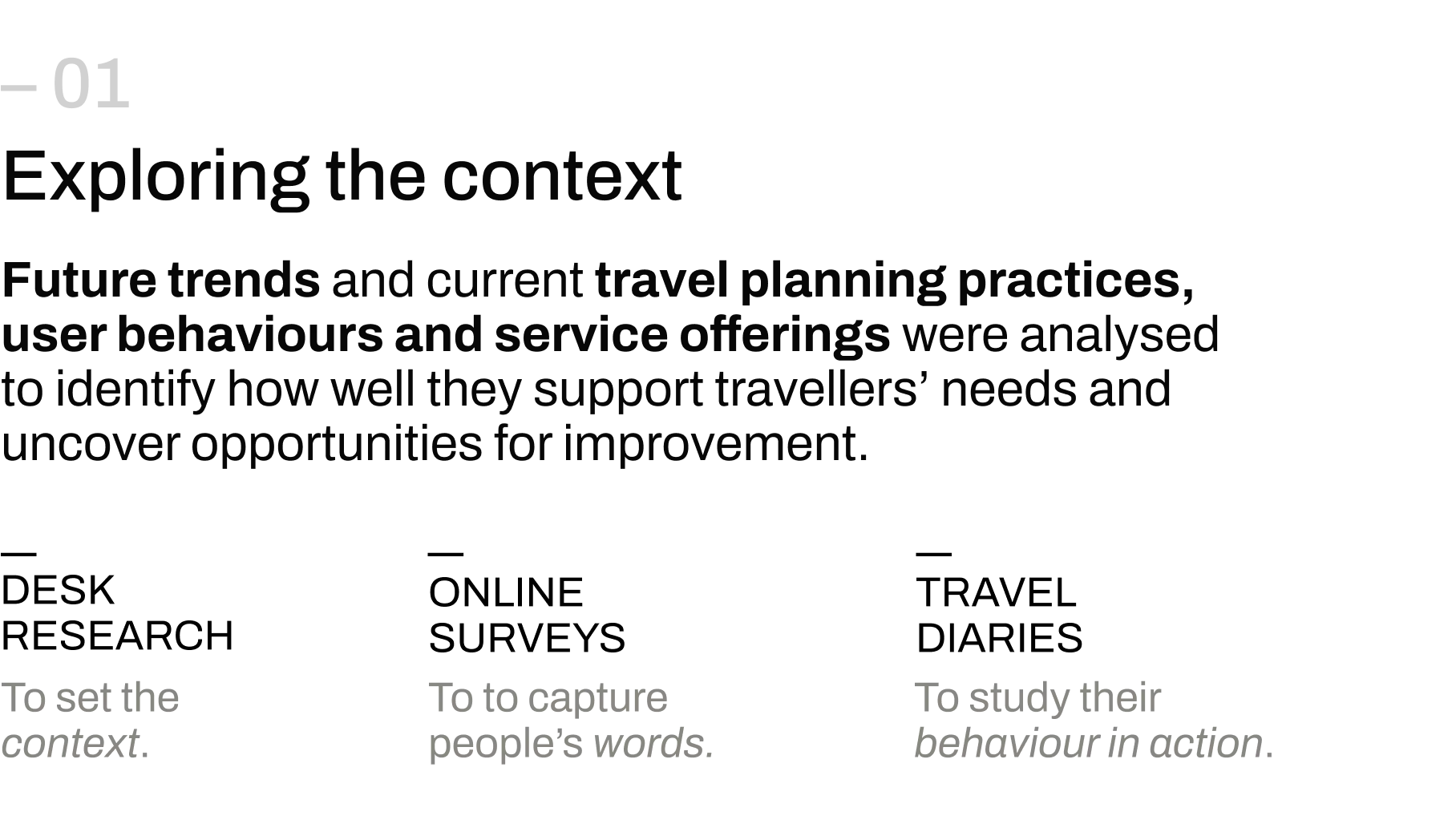 Viah — exploring the context: desk research, surveys and travel diaries